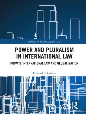 cover image of Power and Pluralism in International Law
